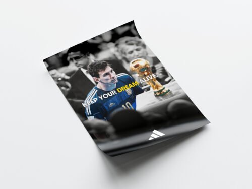 Lionel Messi 'Keep Your Dream Alive' Poster